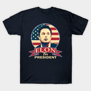 Elon For President T-Shirt